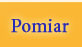 Pomiar